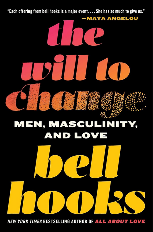 The Will to Change